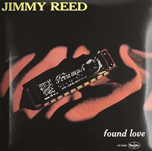 Cover for Jimmy Reed · Found Love (LP) (2014)