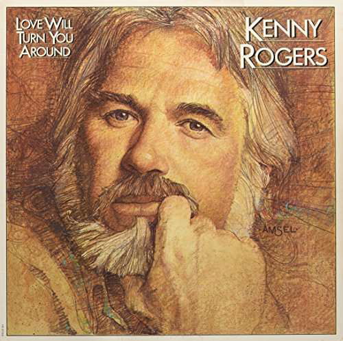 Love Will Turn You Around - Kenny Rogers - Musiikki - JDC - 0093652740219 - tiistai 7. maaliskuuta 2017