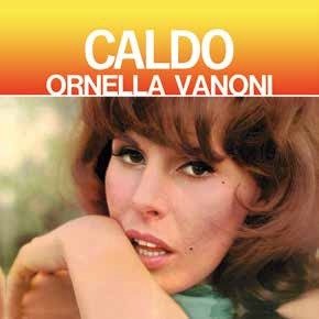 Cover for Ornella Vanoni · Caldo (LP) (2020)