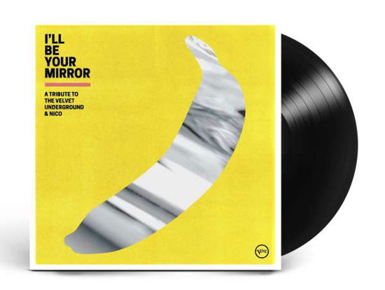 I'll Be Your Mirror: A Tribute To The Velvet Underground & Nico - Various Artists - Music - VIRGIN - 0602435772219 - September 24, 2021