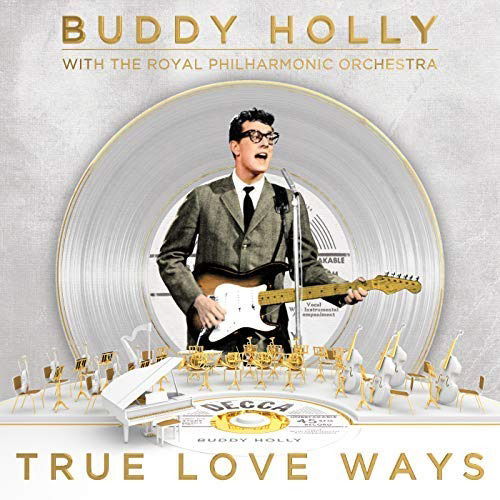 Cover for Buddy Holly &amp; Royal Philharmonic Orchestra · True Love Ways (LP) (2024)