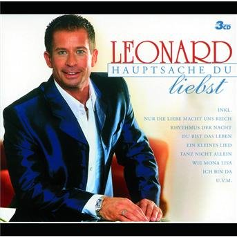 Cover for Leonard · Hauptsache Du Liebst (CD) (2004)