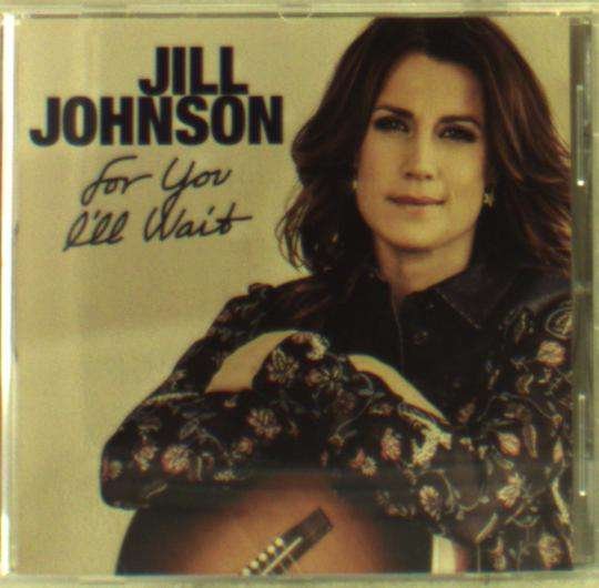 Cover for Jill Johnson · For You I'll Wait (CD) (2016)