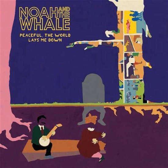 Noah and the Whale  - Peaceful, the World Lays Me Down - Noah and the Whale - Musiikki - MERCURY - 0602567161219 - perjantai 18. toukokuuta 2018
