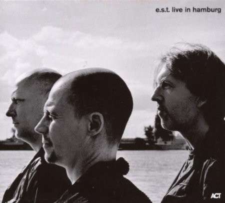 Cover for E.s.t. · Live In Hamburg (LP) [Remastered, Limited edition] (2014)