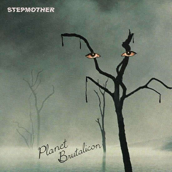 Cover for Stepmother · Planet Brutalicon (LP) (2023)