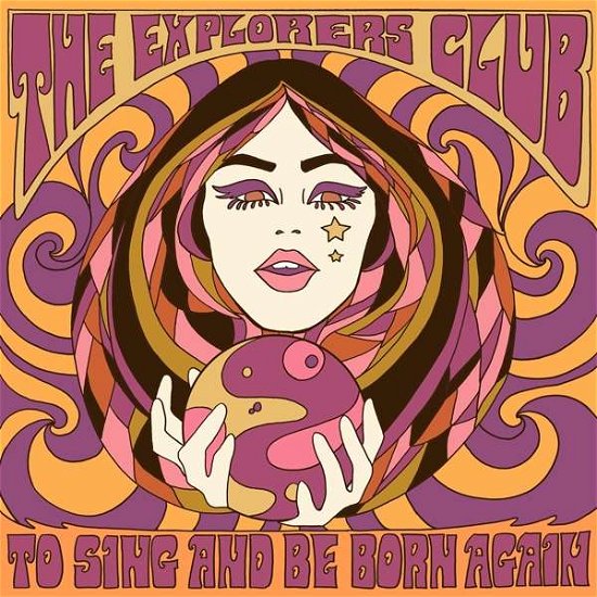 Cover for Explorers Club · To Sing and Be Born Again (CD) (2020)