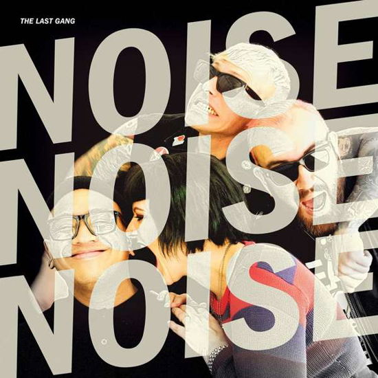 Cover for Last Gang · Noise Noise Noise (LP) (2021)