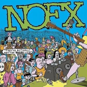 Cover for Nofx · They've Actually Gotten Worse Live (LP) (2007)