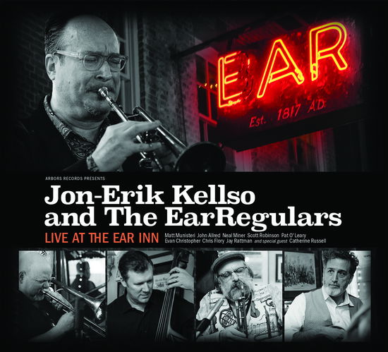 Live At The Ear Inn - Jon-erik Kellso & the Earregulars - Música - ARBORS RECORDS - 0760137129219 - 6 de outubro de 2023