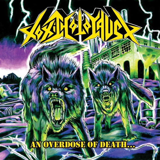 Cover for Toxic Holocaust · An Overdose of Death (LP) [Limited edition] (2023)