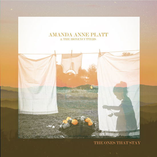 Cover for Amanda Anne Platt &amp; the Honeycutters · The Ones That Stay (CD) (2024)