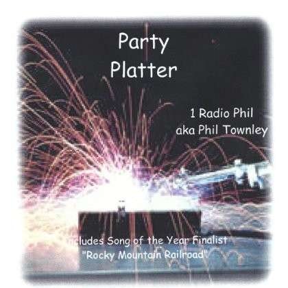 Cover for 1 Radio Phil · Party Platter (CD) (2005)