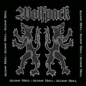 Allday Hell - Wolfpack - Muzyka - POP - 0808720021219 - 22 kwietnia 2016