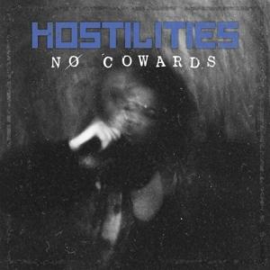 Cover for Hostilities · No Cowards (LP) (2022)