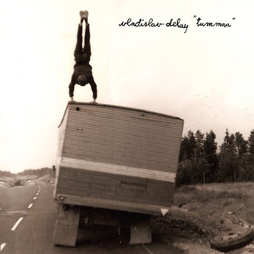 Cover for Delay · Tummaa (LP) (2009)