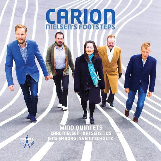 Carion · NielsenS Footsteps - Wind Quintets By Nielsen / Senstius / Emborg & Schultz (CD) (2015)