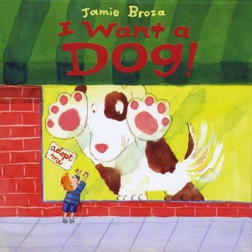 Jamie Broza · I Want a Dog! (CD) (2011)