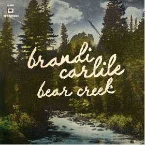 Brandi Carlile · Bear Creek (LP/CD) (2012)