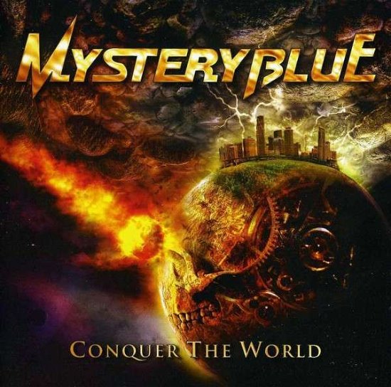 Cover for Mystery Blue · Conquer the World (CD) (2012)