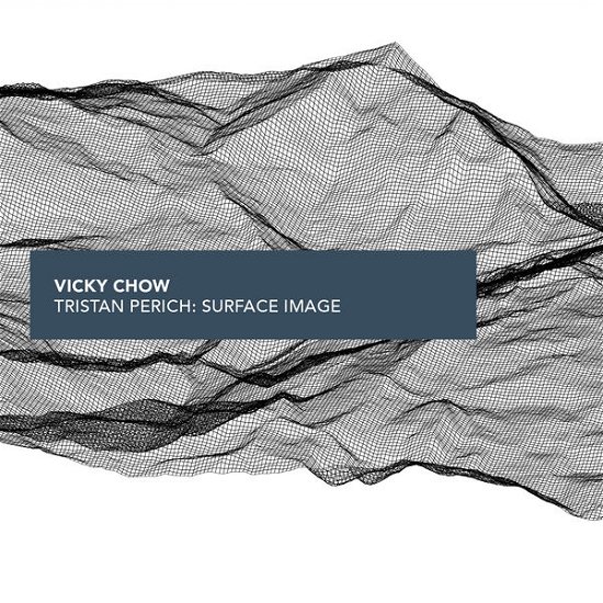 Surface Image - Perich / Chow - Music - NAD - 0888295143219 - October 28, 2014