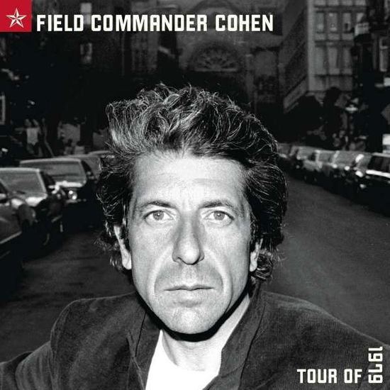 Field Commander Cohen: Tour of 1979 - Leonard Cohen - Musik - ROCK - 0889854352219 - 20. oktober 2017