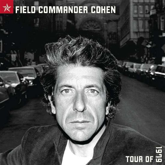 Cover for Leonard Cohen · Field Commander Cohen: Tour of 1979 (LP) [33 LP edition] (2017)