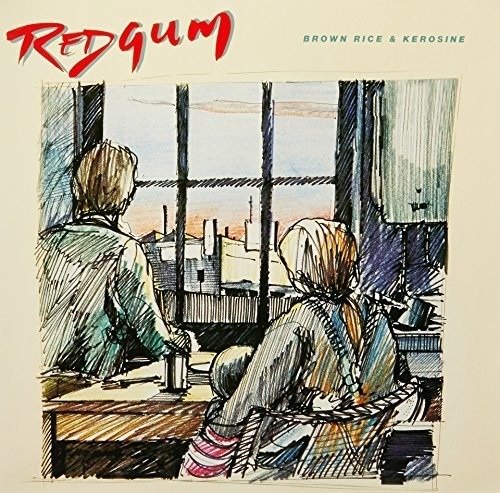 Brown Rice & Kerosine - Redgum - Muziek - SONY MUSIC - 0889854633219 - 3 november 2017
