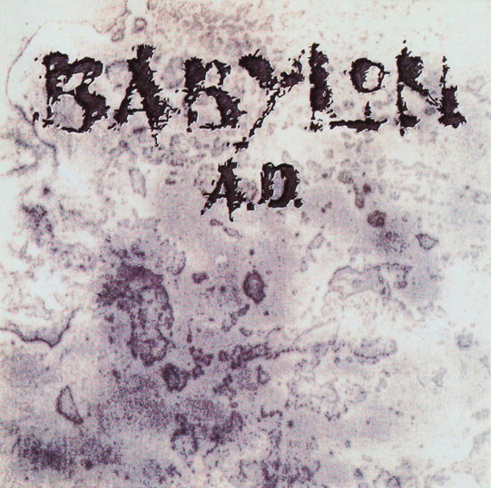 Cover for Babylon A.d. · Babylon A.D. (CD) [Bonus Tracks edition] (2020)