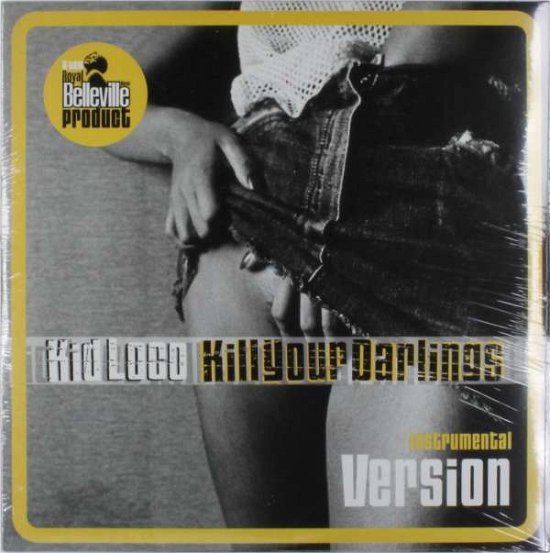 Kill Your Darlings - Kid Loco - Muziek - BELLEVUE - 3541718803219 - 4 januari 2019