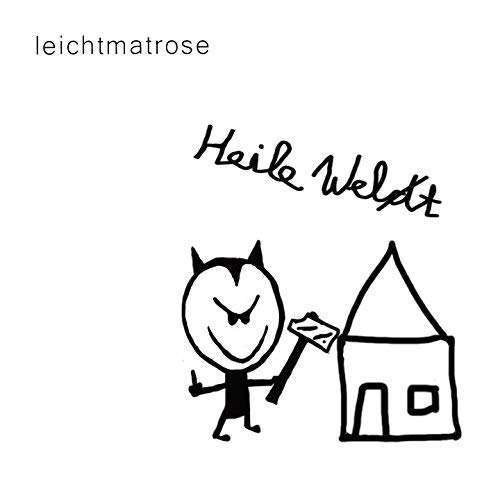 Cover for Leichtmatrose · Heile Welt (Black Vinyl) (VINIL) (2018)