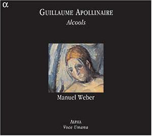 Cover for Apollinaire Guillaume · Alcools (CD) (2007)