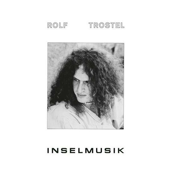 Cover for Rolf Trostel · Inselmusik (LP) (2016)