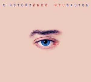 Einsturzende Neubauten · Ende Nue (LP) (2009)
