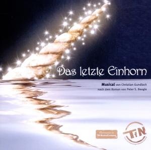 Cover for Musical · Das Letzte Einhorn (CD) (2011)