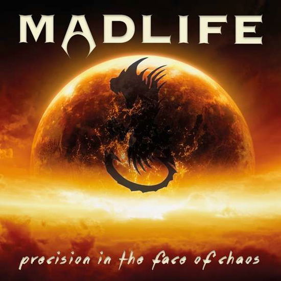 Cover for Madlife · Precision In The Face Of Chaos (CD) [Digipak] (2017)