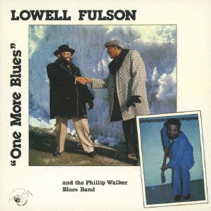 Cover for Lowell Fulson · One More Blues (CD) [Japan Import edition] (2021)