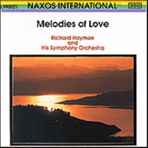 * Melodies of Love - Hayman / Symphony Orchestra - Music - Naxos - 4891030900219 - May 6, 1991