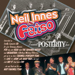 Cover for Neil Innes · Farewell Posterity Tour (&amp; Fatso) (CD) [Japan Import edition] (2014)