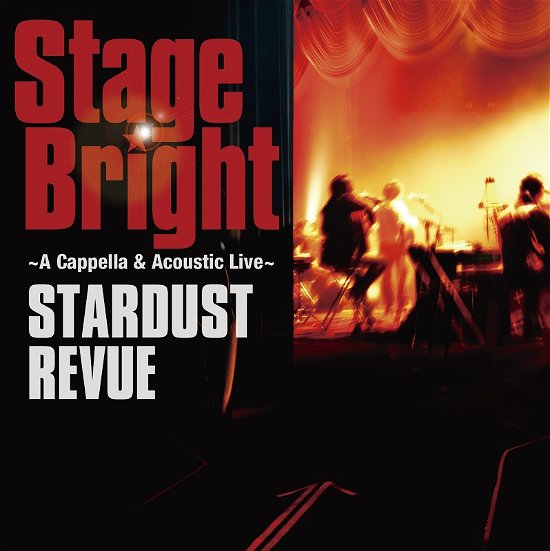 Cover for Stardust Revue · Stage Bright &lt;limited&gt; (CD) [Japan Import edition] (2014)