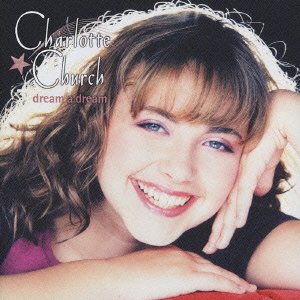 Cover for Charlotte Church · Dream a Dream (CD) (2001)