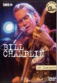 In Concert - Bill Champlin  - Música - Dvd - 5018755230219 - 