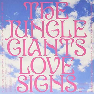 Love Signs - Jungle Giants - Muzyka - AMPLIFIRE MUSIC - 5024545935219 - 23 lipca 2021