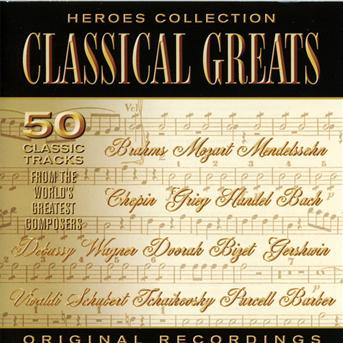 Classical Greats: Mozart, Vivaldi, Brahms.. - Wolfgang Amadeus Mozart - Musique - Pegasus Entertainment - 5052171210219 - 25 octobre 2019