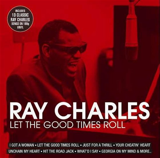 Let The Good Times Roll - Ray Charles - Musique - DELTA - 5055551790219 - 15 septembre 2016