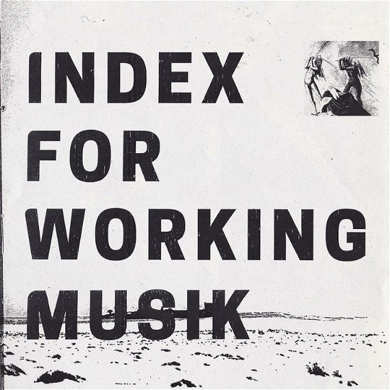 Cover for Index For Working Musik · Dragging The Needlework For Kids At Uphole (LP) (2023)