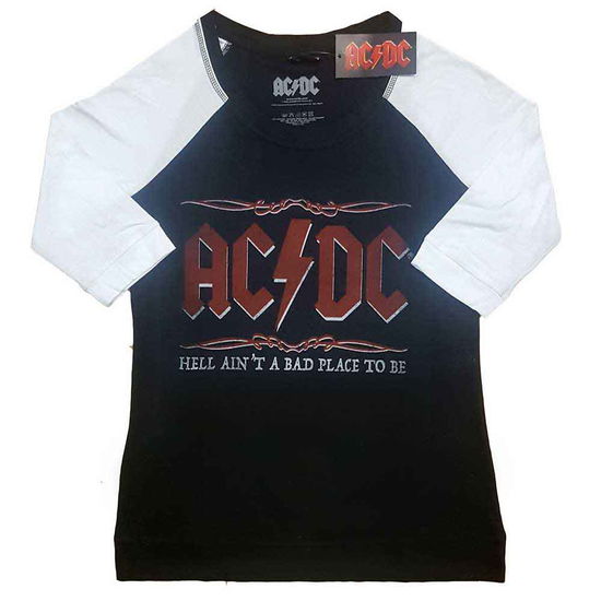 Cover for AC/DC · AC/DC Ladies Raglan T-Shirt: Hell Ain't A Bad Place (Black &amp; White) (T-shirt) [size XS] [Black, White - Ladies edition] (2020)