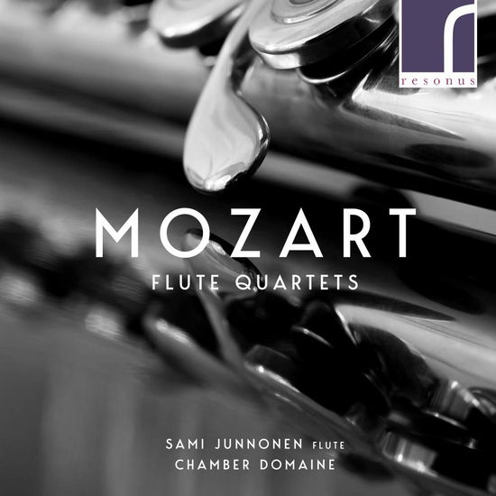 Wolfgang Amadeus Mozart: Flute Quartets - Chamber Domaine - Musik - RESONUS CLASSICS - 5060262791219 - 29. Juni 2018