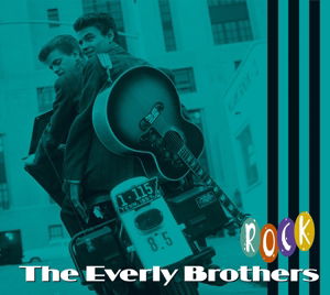 Everly Brothers Rock - Everly Brothers - Musiikki - BEAR FAMILY - 5397102173219 - perjantai 15. helmikuuta 2013