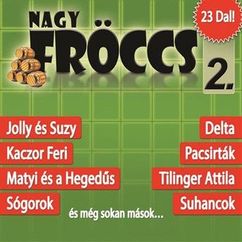 Cover for Válogatás · Nagyfröccs 2. (CD)